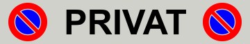 Budget Parkplatzschild PRIVAT