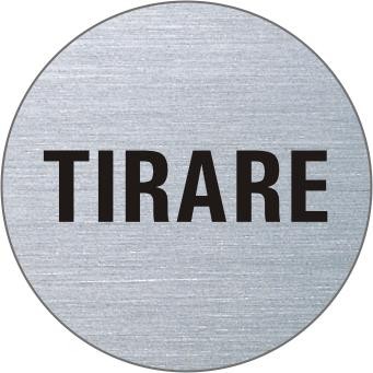 TIRARE Edelstahlschild 7351