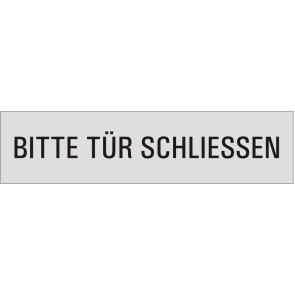 BITTE TÜR SCHLIESSEN Aluminiumschild 10115-E