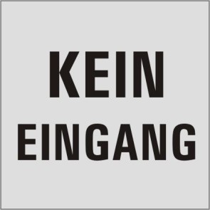 KEIN EINGANG Aluminiumschild 20212-E