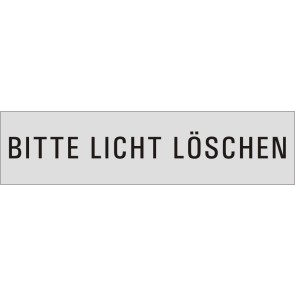 BITTE LICHT LÖSCHEN Aluminiumschild 27177-E