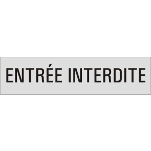ENTREÉ INTERDITE Aluminiumschild 27188-E