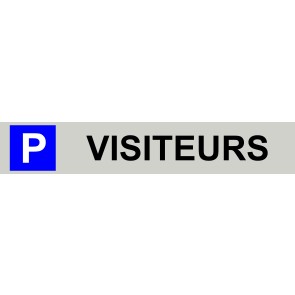 Budget Parkplatzschild VISITEURS