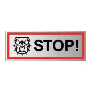 Stop Hund Aluminiumschild 53401