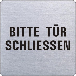 BITTE TÜR SCHLIESSEN Edelstahlschild 8939